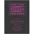 Last Fling Bachelorette Party Invitation