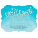 Let's Celebrate Rehearsal Dinner Invitation